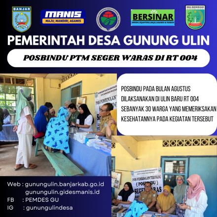POSBINDU PTM SEGER WARAS HADIR DI ULIN BARU RT 004
